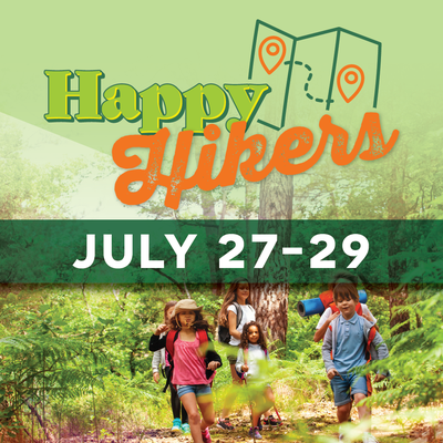 Happy Hikers Camp - July 27 to 29