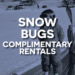 Snow Bug (4 years and under) - Complimentary WITH A purchase of an Adult or Senior Ticket