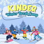 Kinder Camp - Winter Break - 4 and 5 years olds