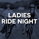 Ladies Ride Night