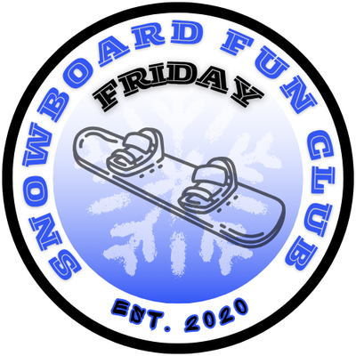 Friday Snowboard Fun Club