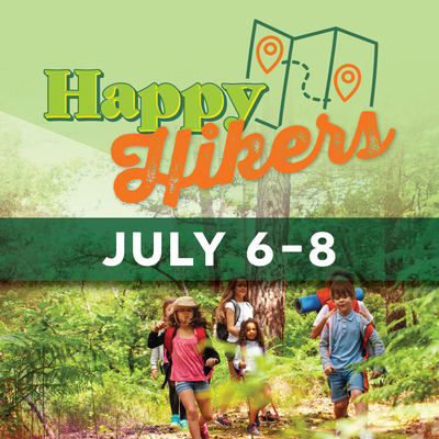Happy Hikers Camp - July 6 to 8