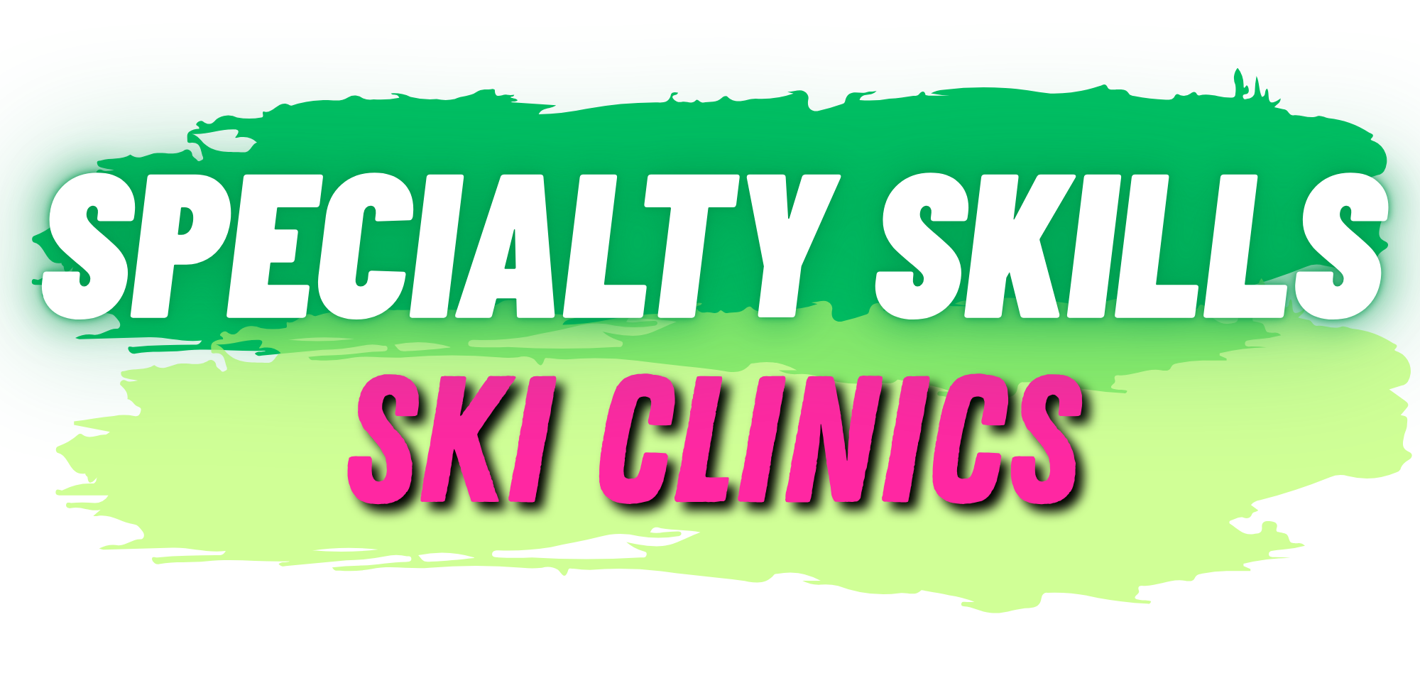 Specialty Skills Clinics