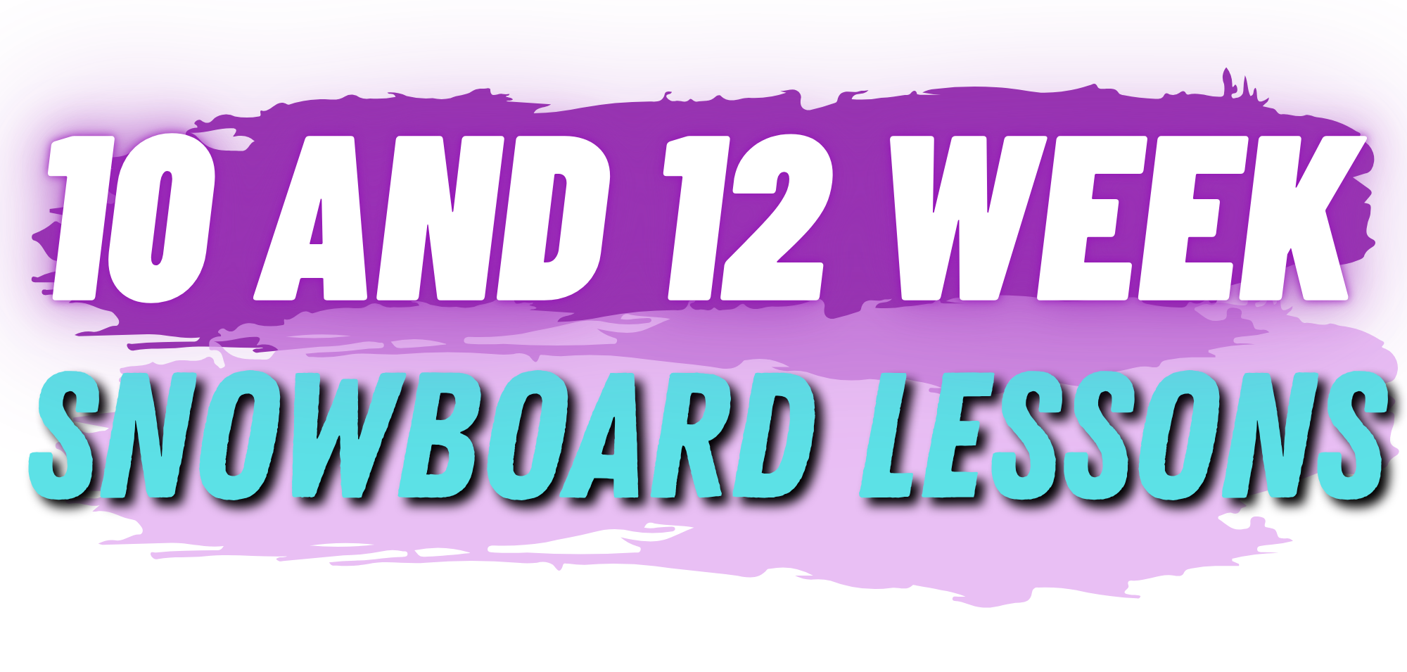 10 and 12 Week Snowboard Programs